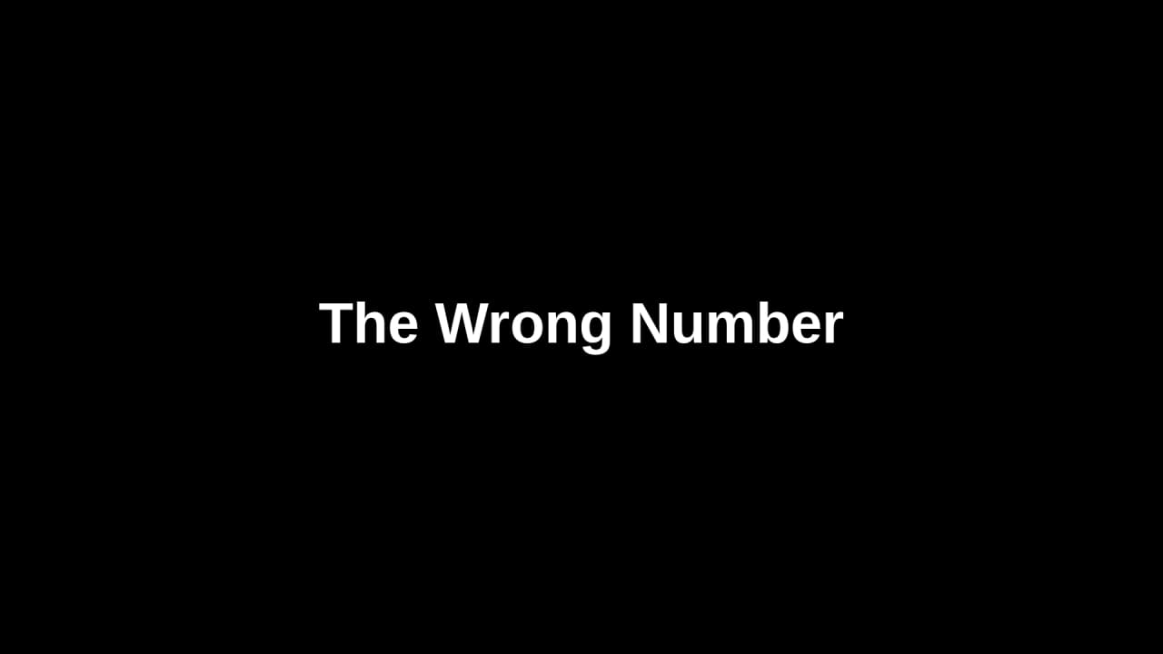 Text thumbnail with title: The Wrong Number