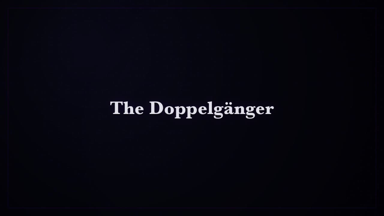 Cover image for story: The Doppelgänger